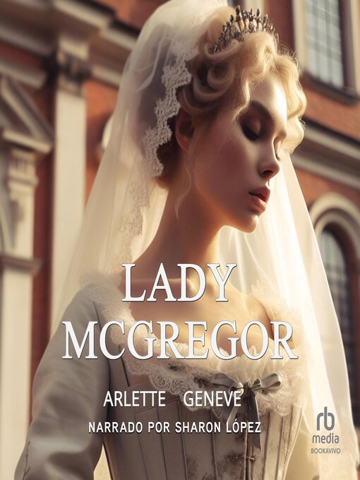 Title details for Lady McGregor by Arlette Geneve - Available